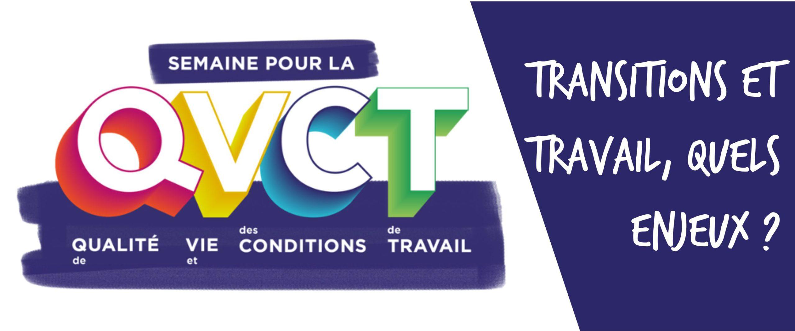 Transitions et travail : la semaine de la QVCT 2023 explore les enjeux pour les entreprises